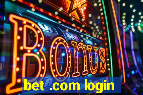 bet .com login